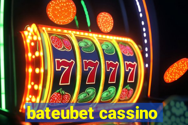 bateubet cassino